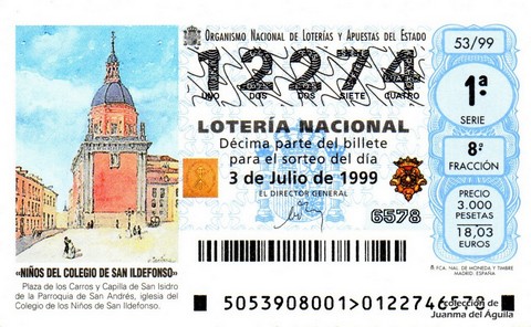 Décimo de Lotería Nacional de 1999 Sorteo 53 - «NIÑOS DEL COLEGIO DE SAN ILDEFONSO»