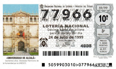 Décimo de Lotería Nacional de 1999 Sorteo 59 - «UNIVERSIDAD DE ALCALÁ»