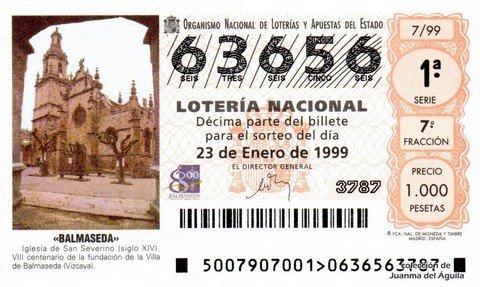 Décimo de Lotería Nacional de 1999 Sorteo 7 - «BALMASEDA» - IGLESIA DE SAN SEVERINO (SIGLO XIV)