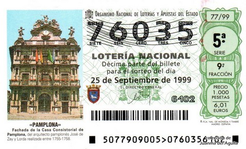 Décimo de Lotería Nacional de 1999 Sorteo 77 - «PAMPLONA»