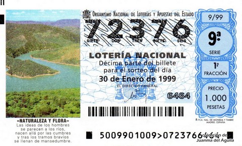 Décimo de Lotería Nacional de 1999 Sorteo 9 - «NATURALEZA Y FLORA» - LAS IDEAS DE LOS HOMBRES...