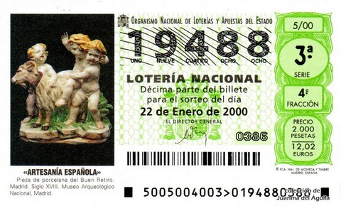 Décimo de Lotería Nacional de 2000 Sorteo 5 - «ARTESANÍA ESPAÑOLA» - PIEZA DE PORCELANA DEL BUEN RETIRO. MADRID