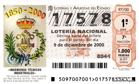 Décimo de Lotería Nacional de 2000 Sorteo 97 - «INGENIEROS TÉCNICOS INDUSTRIALES»
