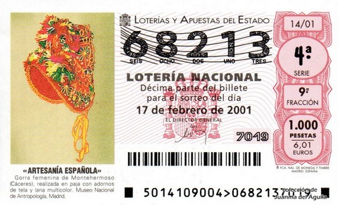 Décimo de Lotería Nacional de 2001 Sorteo 14 - «ARTESANÍA ESPAÑOLA» - GORRA FEMENINA DE MONTEHERMOSO (CÁCERES)