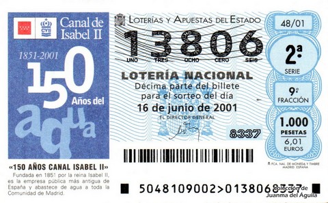 Décimo de Lotería Nacional de 2001 Sorteo 48 - «150 AÑOS CANAL ISABEL II»
