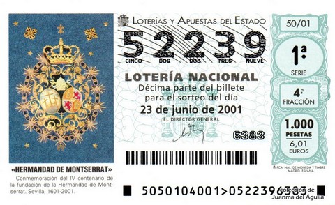 Décimo de Lotería Nacional de 2001 Sorteo 50 - «HERMANDAD DE MONTSERRAT»