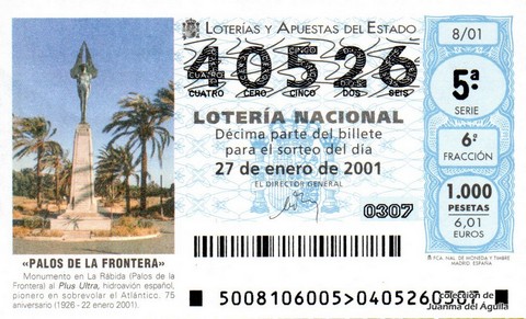 Décimo de Lotería Nacional de 2001 Sorteo 8 - «PALOS DE LA FRONTERA»