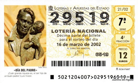 Décimo de Lotería Nacional de 2002 Sorteo 21 - «DÍA DEL PADRE»