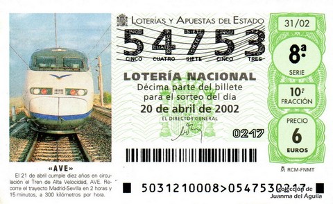 Décimo de Lotería Nacional de 2002 Sorteo 31 - «AVE»