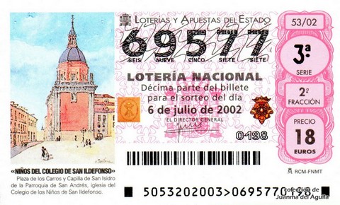 Décimo de Lotería Nacional de 2002 Sorteo 53 - «NIÑOS DEL COLEGIO DE SAN ILDEFONSO»