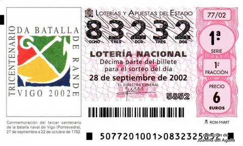 Décimo de Lotería Nacional de 2002 Sorteo 77 - TRICENTENARIO DA BATALLA DE RANDE - VIGO 2002