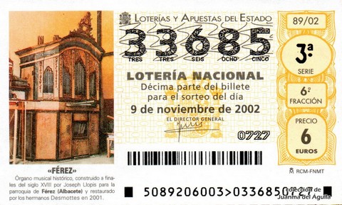 Décimo de Lotería Nacional de 2002 Sorteo 89 - «FÉREZ»