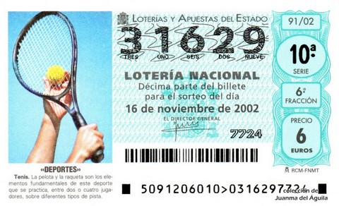 Décimo de Lotería Nacional de 2002 Sorteo 91 - «DEPORTES» - TENIS