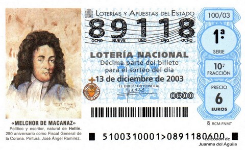 Décimo de Lotería Nacional de 2003 Sorteo 100 - «MELCHOR DE MACANAZ»