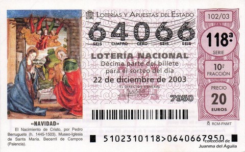 Décimo de Lotería Nacional de 2003 Sorteo 102 - «NAVIDAD»
