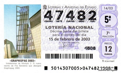 Décimo de Lotería Nacional de 2003 Sorteo 14 - «GRAPHISPAG 2003»