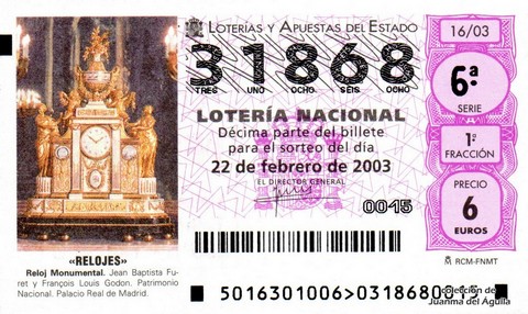 Décimo de Lotería Nacional de 2003 Sorteo 16 - «RELOJES» - RELOJ MONUMENTAL