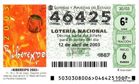 Décimo de Lotería Nacional de 2003 Sorteo 30 - «RIBEREXPO 2003»