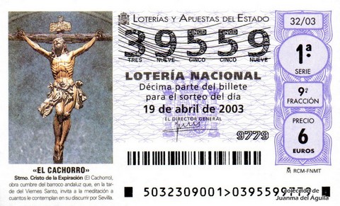 Décimo de Lotería Nacional de 2003 Sorteo 32 - «EL CACHORRO»