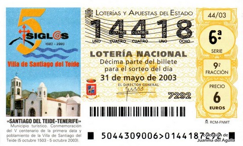 Décimo de Lotería Nacional de 2003 Sorteo 44 - «SANTIAGO DEL TEIDE-TENERIFE»