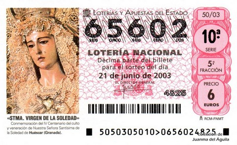 Décimo de Lotería Nacional de 2003 Sorteo 50 - «STMA. VIRGEN DE LA SOLEDAD»