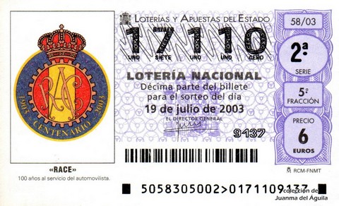 Décimo de Lotería Nacional de 2003 Sorteo 58 - «RACE»