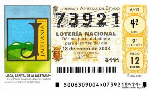 Décimo de Lotería Nacional de 2003 Sorteo 6 - «JACA, CAPITAL DE LA JACETANIA»