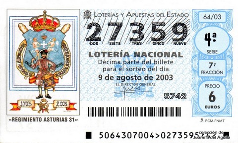 Décimo de Lotería Nacional de 2003 Sorteo 64 - «REGIMIENTO ASTURIAS 31»