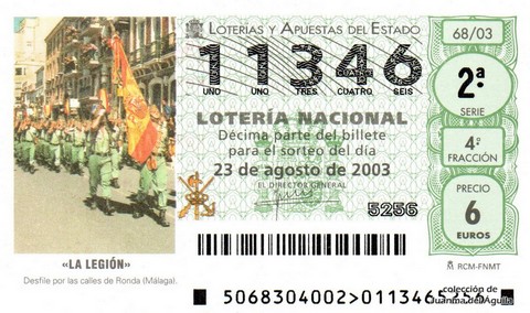 Décimo de Lotería Nacional de 2003 Sorteo 68 - «LA LEGIÓN»