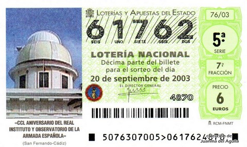Décimo de Lotería Nacional de 2003 Sorteo 76 - «CCL ANIVERSARIO DEL REAL INSTITUTO Y OBSERVATORIO DE LA ARMADA ESPAÑOLA»