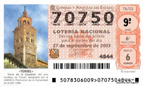 Décimo de Lotería Nacional de 2003 Sorteo 78 - «TERUEL»