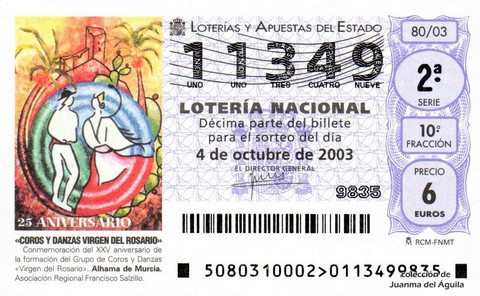 Décimo de Lotería Nacional de 2003 Sorteo 80 - «COROS Y DANZAS VIRGEN DEL ROSARIO»