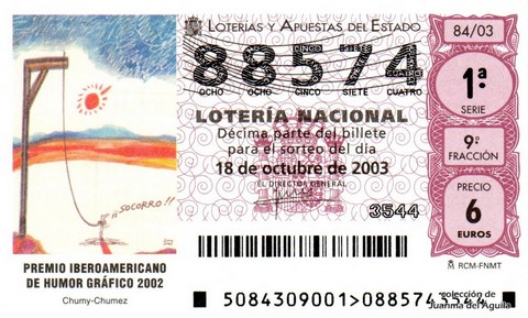 Décimo de Lotería Nacional de 2003 Sorteo 84 - «PREMIO IBEROAMERICANO DE HUMOR GRÁFICO 2002»