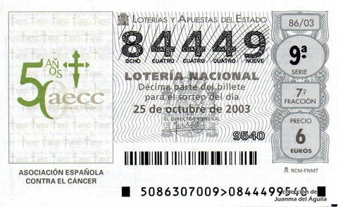 Décimo de Lotería Nacional de 2003 Sorteo 86 - ASOCIACIÓN ESPAÑOLA CONTRA EL CÁNCER
