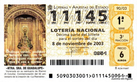 Décimo de Lotería Nacional de 2003 Sorteo 90 - «NTRA. SRA. DE GUADALUPE»