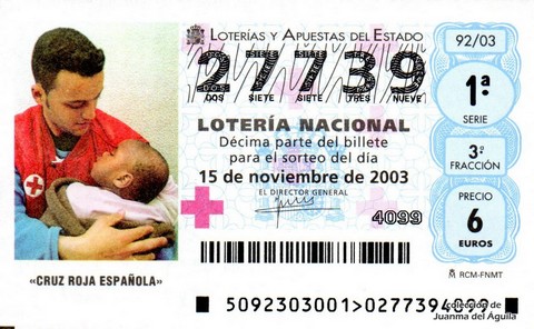 Décimo de Lotería Nacional de 2003 Sorteo 92 - «CRUZ ROJA ESPAÑOLA»
