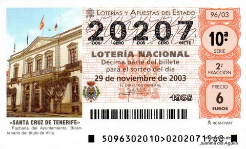 Décimo de Lotería Nacional de 2003 Sorteo 96 - «SANTA CRUZ DE TENERIFE»
