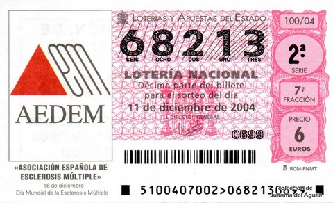 Décimo de Lotería Nacional de 2004 Sorteo 100 - «ASOCIACIÓN ESPAÑOLA DE ESCLEROSIS MÚLTIPLE»