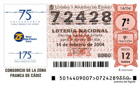 Décimo de Lotería Nacional de 2004 Sorteo 14 - «CONSORCIO DE LA ZONA FRANCA DE CÁDIZ»