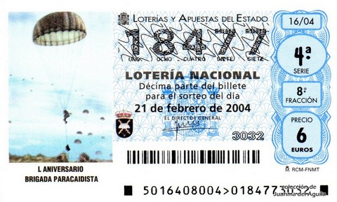 Décimo de Lotería Nacional de 2004 Sorteo 16 - L ANIVERSARIO BRIGADA PARACAIDISTA