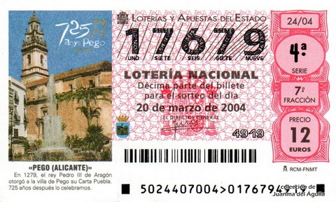 Décimo de Lotería Nacional de 2004 Sorteo 24 - «PEGO (ALICANTE)»