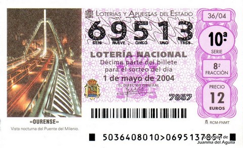Décimo de Lotería Nacional de 2004 Sorteo 36 - «OURENSE»