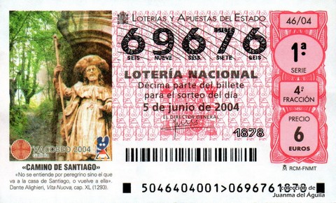 Décimo de Lotería Nacional de 2004 Sorteo 46 - «CAMINO DE SANTIAGO»
