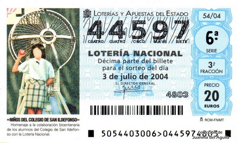 Décimo de Lotería Nacional de 2004 Sorteo 54 - «NIÑOS DEL COLEGIO DE SAN ILDEFONSO»