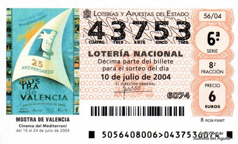 Décimo de Lotería Nacional de 2004 Sorteo 56 - MOSTRA DE VALENCIA