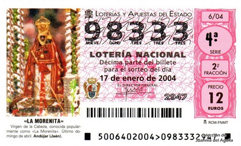 Décimo de Lotería Nacional de 2004 Sorteo 6 - «LA MORENITA»