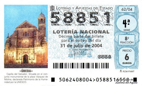 Décimo de Lotería Nacional de 2004 Sorteo 62 - «ÚBEDA»
