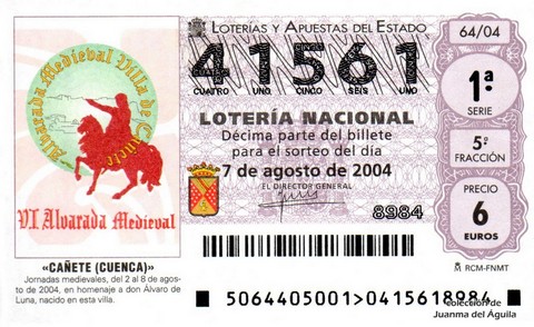 Décimo de Lotería Nacional de 2004 Sorteo 64 - «CAÑETE (CUENCA)»