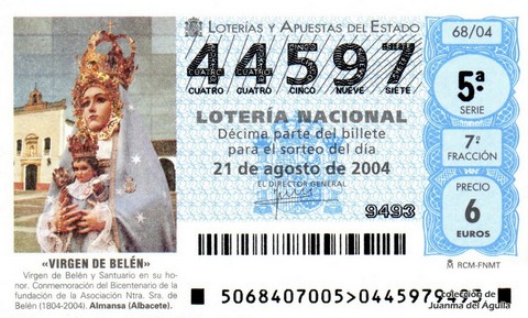 Décimo de Lotería Nacional de 2004 Sorteo 68 - «VIRGEN DE BELÉN»