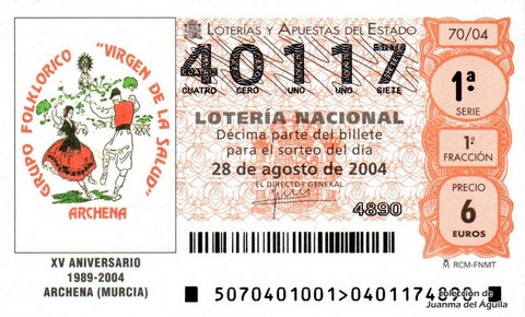 Décimo de Lotería Nacional de 2004 Sorteo 70 - XV ANIVERSARIO 1989-2004 ARCHENA (MURCIA)